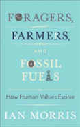 Foragers, Farmers, And Fossil Fuels