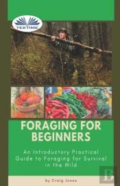Foraging For Beginners