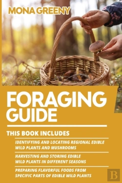 Bertrand.pt - Foraging Guide: This Book Includes : Ide