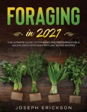 Foraging In 2021