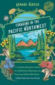 Foraging In The Pacific Northwest