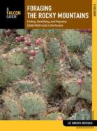 Foraging The Rocky Mountains