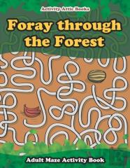 Foray Through The Forest