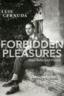 Forbidden Pleasures New Selected Poems