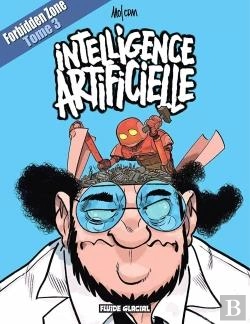 Bertrand.pt - Forbidden Zone Tome 3 ; Intelligence Artificielle
