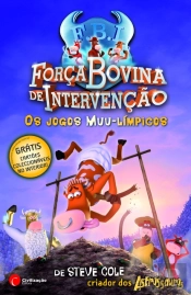 Força Bovina de Intervenção - Os Jogos Muu-límpicos