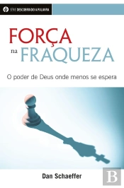 Força Na Fraqueza