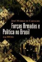 Forças Armadas e Política no Brasil