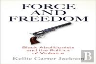 Force And Freedom