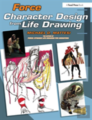 Force: Character Design From Life Drawing