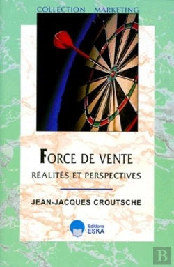 Bertrand.pt - Force De Vente Realites Et Perspectives