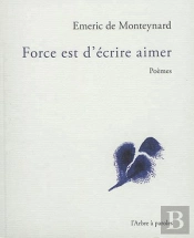 Force Est D'Écrire Aimer