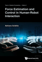 Force Estimation And Control In Human-Robot Interaction