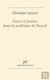 Force Et Justice Dans La Politique De Pascal