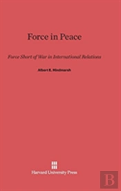 Force In Peace