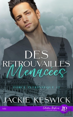 Bertrand.pt - Force Intrinsèque Tome 1 : Des Retrouvailles Menacées
