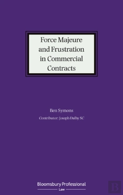 Bertrand.pt - Force Majeure And Frustration In Commercial Contracts