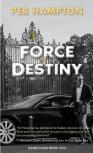 Force Of Destiny