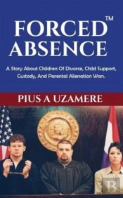 Forced Absence: A Story About Children O