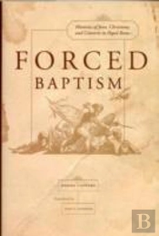 Forced Baptisms