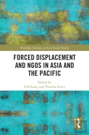 Forced Displacement And Ngos In Asia And The Pacific