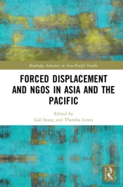 Forced Displacement And Ngos In Asia And The Pacific