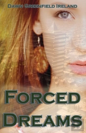 Forced Dreams