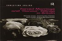 Forced Marriage And 'Honour' Killings In Britain