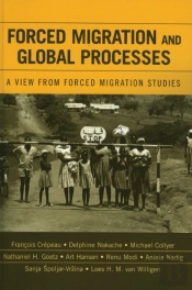 Forced Migration And Global Processes