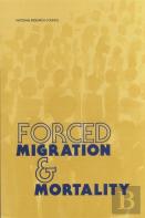 Forced Migration And Mortality
