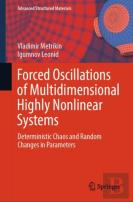 Forced Oscillations Of Multidimensional Highly Nonlinear Systems