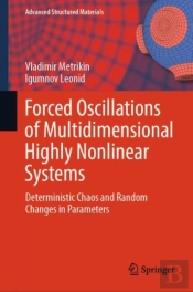 Forced Oscillations Of Multidimensional Highly Nonlinear Systems