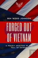 Forced Out Of Vietnam