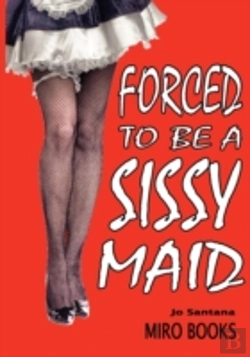 Bertrand.pt - Forced To Be A Sissy Maid