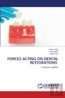 Forces Acting On Dental Restorations