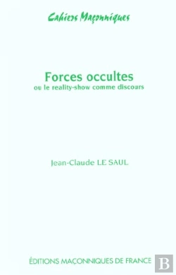 Bertrand.pt - Forces Occultes Ou Le Reality-Show Comme Discours