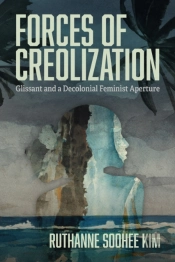 Forces Of Creolization