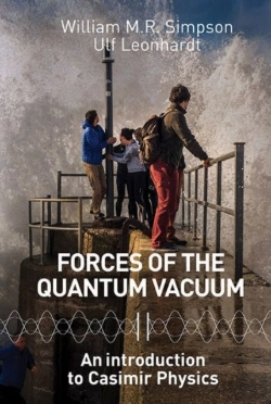 Bertrand.pt - Forces Of The Quantum Vacuum: An Introduction To Casimir Physics