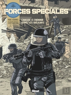Bertrand.pt - Forces Speciales - Tome 02 - Chasse A L'Homme Dans Les Balkans