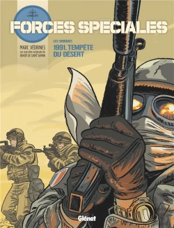 Bertrand.pt - Forces Spéciales Tome 1 : Les Origines ; 1991, Tempête Du Désert