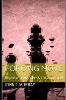 Forcing Move
