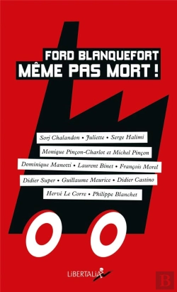 Bertrand.pt - Ford Blanquefort, Même Pas Mort !