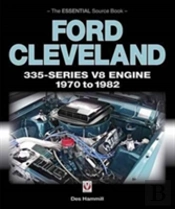 Ford Cleveland 335-Series V8 Engine 1970 To 1982