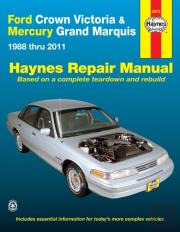 Ford Crown Victoria & Mercury Grand Marquis (1988-2011) (Covers All Fuel-Injected Models) Haynes Repair Manual (Usa)