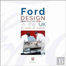 Ford Design In The Uk - 70 Years Of Success