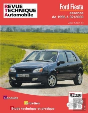 Ford Fiesta Depuis 1996 - Moteurs Essence Zetec 1.25 Et 1.4
