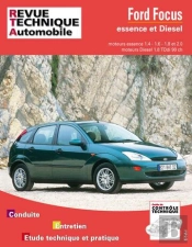 Ford Focus - Moteurs Essence 1.4-1.6-1.8 Et 2.0, Moteurs Diesel 1.8 Tddi 90 Ch