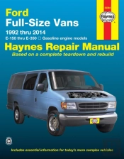 Ford Full-Size E-150-E-350 Petrol Vans (1992-2014) Haynes Repair Manual (Usa)