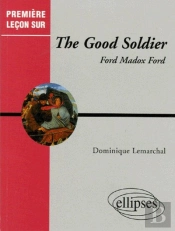 Ford Madox Ford, The Good Soldier