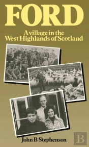Forda Village In The West Highlands Of Scotland
